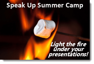 Join us for “Speak Up Summer Camp – Crafting & Delivering Killer Presentations to Boost Your Business”